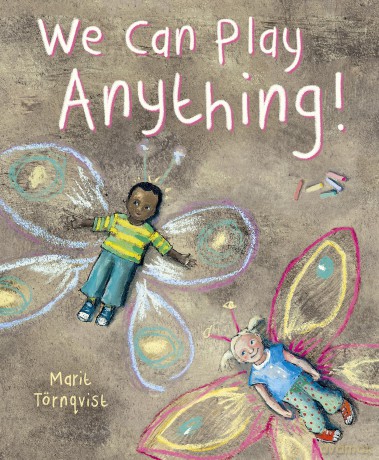 We Can Play Anything! - Marit Törnqvist [KSIĄŻKA]