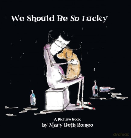 We Should Be So Lucky - Marybeth Romeo [KSIĄŻKA]