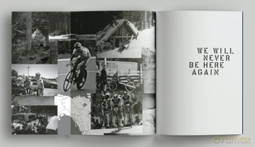 We Will Never Be Here Again:Adventures in Cycling From The Wilderness to the Tour de France - Svein Tuft [KSIĄŻKA]