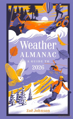 Weather Almanac 2026: The perfect gift for nature lovers and weather watchers - Zoë Johnson [KSIĄŻKA]