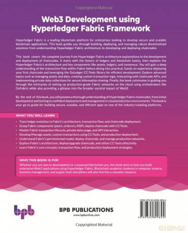 Web3 Development using Hyperledger Fabric Framework: Build, deploy, and scale your blockchain applications using Hyperledger Fabric chaincodes - Marcos Sarres [KSIĄŻKA]