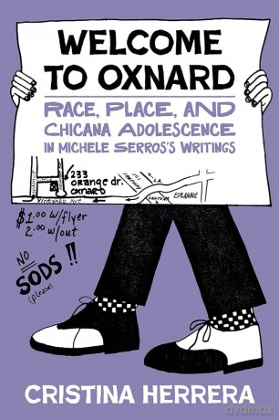 Welcome to the 805: Michele Serros's Oxnard Writings - Cristina Herrera [KSIĄŻKA]