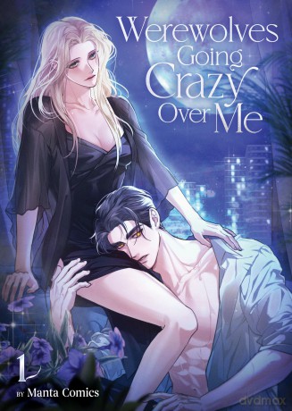 Werewolves Going Crazy Over Me Vol. 1 - Manta Comics [KSIĄŻKA]