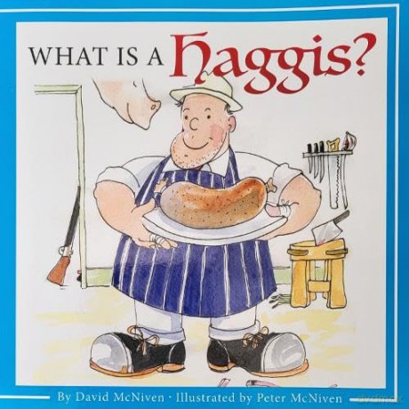 What Is A Haggis - David McNiven [KSIĄŻKA]