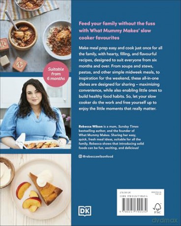 What Mummy Makes Slow Cooker: Fuss-free, Slow-cooked Family Meals - Rebecca Wilson [KSIĄŻKA]