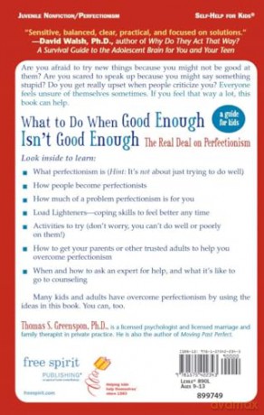 What to Do When Good Isn't Good Enough: The Real Deal on Perfectionism: a Guide for Kids - Thomas Greenspon [KSIĄŻKA]