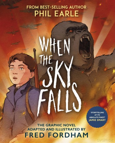 When the Sky Falls: Graphic Novel - Phil Earle [KSIĄŻKA]