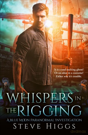 Whispers in the Rigging: 9 - Steve Higgs [KSIĄŻKA]