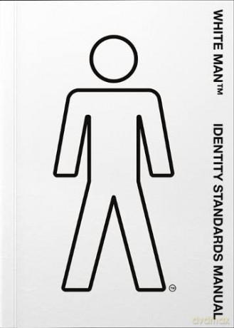 White Man Identity Standards Manual by Oli Bentley - Oli Bentley [KSIĄŻKA]