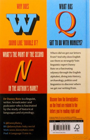 Why Q Needs U: A history of our letters and how we use them - Danny Bate [KSIĄŻKA]