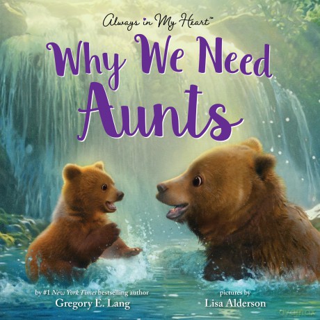 Why We Need Aunts - Gregory E. Lang [KSIĄŻKA]