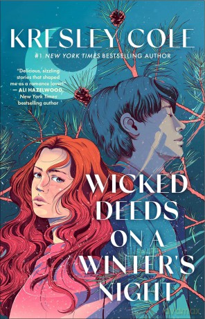 Wicked Deeds on a Winter's Night: a sizzling enemies to lovers, protector paranormal romance - Kresley Cole [KSIĄŻKA]