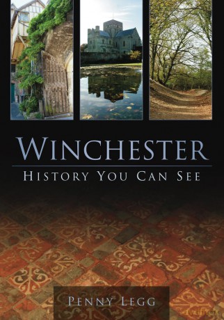 Winchester History You Can See - Penny Legg [KSIĄŻKA]