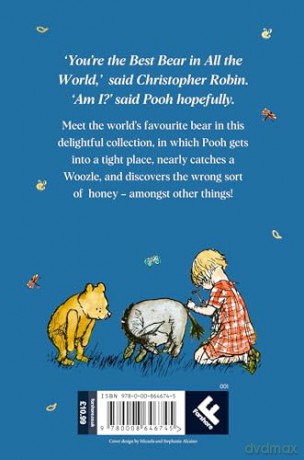 Winnie-the-Pooh: Official NEW collectable edition of definitive, original illustrated Pooh stories from Milne and Shepard - A. A. Milne [KSIĄŻKA]