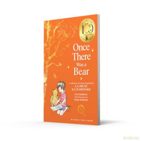 Winnie-the-Pooh: Once There Was a Bear: NEW collectable edition of illustrated Pooh prequel stories inspired by Milne and Shepard - Jane Riordan [KSIĄŻKA]