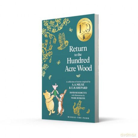 Winnie-the-Pooh: Return to the Hundred Acre Wood: NEW collectable edition of illustrated Pooh sequel stories inspired by Milne and Shepard - David Benedictus [KSIĄŻKA]