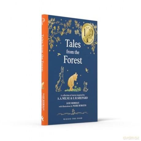 Winnie-the-Pooh: Tales from the Forest: NEW collectable edition of illustrated Pooh sequel stories inspired by Milne and Shepard - Jane Riordan [KSIĄŻKA]