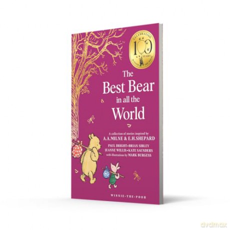 Winnie-the-Pooh: The Best Bear in all the World: NEW collectable edition of illustrated Pooh sequel stories inspired by Milne and Shepard - Brian Sibley [KSIĄŻKA]