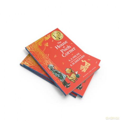 Winnie-the-Pooh: The House at Pooh Corner: Official NEW collectable edition of definitive, original illustrated Pooh stories from Milne and Shepard - A. A. Milne [KSIĄŻKA]