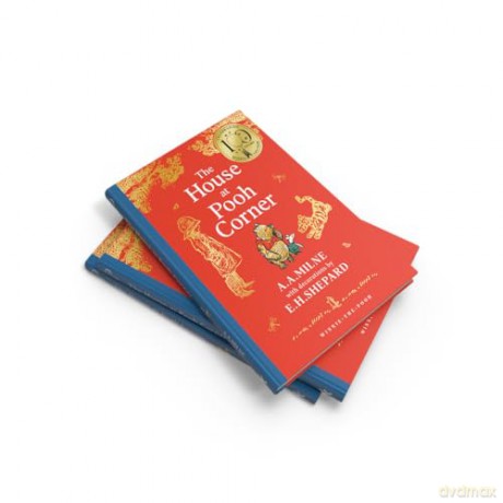 Winnie-the-Pooh: The House at Pooh Corner: Official NEW collectable edition of definitive, original illustrated Pooh stories from Milne and Shepard - A. A. Milne [KSIĄŻKA]