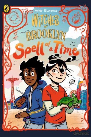 Witches of Brooklyn: Spell of a Time: A graphic novel: 4 - Sophie Escabasse [KSIĄŻKA]