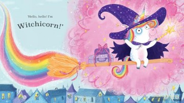 Witchicorn: The brand new funny rhyming children's illustrated picture book for ages 3 to 6 perfect for Halloween 2025 - Angela Woolfe [KSIĄŻKA]