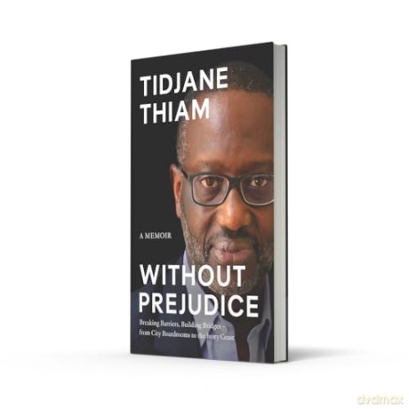 Without Prejudice: A Memoir - Tidjane Thiam [KSIĄŻKA]