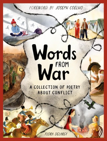 Words From War: A collection of poetry about war - Joseph Coelho [KSIĄŻKA]