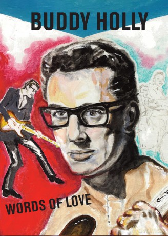 Words of Love: Buddy Holly - The Buddy Holly Educational Foundation [KSIĄŻKA]