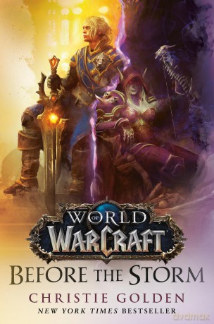 World of Warcraft: Before the Storm - Christie Golden [KSIĄŻKA]