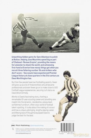Worthy: The Scouting Adventures and Football Life of Dave Worthington - Dave Worthington [KSIĄŻKA]