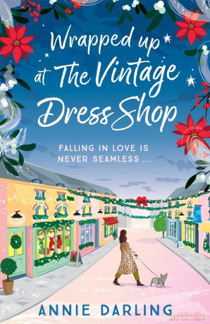 Wrapped Up at the Vintage Dress Shop: Curl up with this uplifting, cozy and hilarious winter read for 2025 - Annie Darling [KSIĄŻKA]