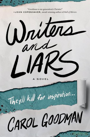 Writers and Liars: A Novel - Carol Goodman [KSIĄŻKA]