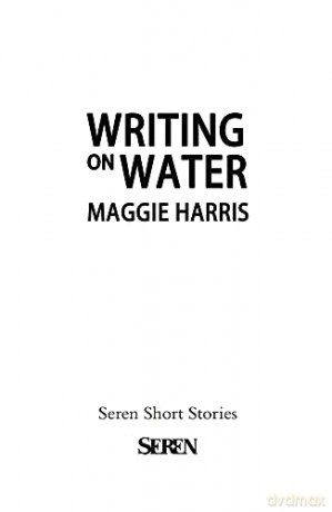 Writing on Water - Maggie Harris [KSIĄŻKA]