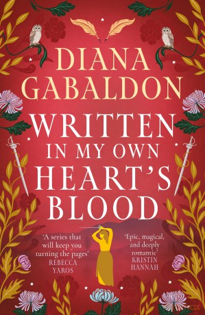 Written in My Own Heart's Blood: The gripping and unputdownable historical adventure from the bestselling Outlander series - Diana Gabaldon [KSIĄŻKA]