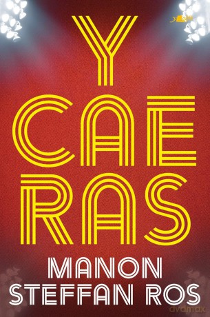 Y Cae Ras - Manon Steffan Ros [KSIĄŻKA]