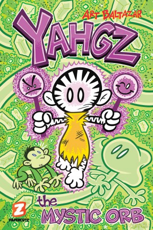 Yahgz Vol. 3: The Mystic Orb: Volume 3 - Art Baltazar [KSIĄŻKA]