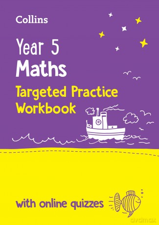 Year 5 Maths Targeted Practice Workbook: Ideal for use at home and school - Collins KS2 [KSIĄŻKA]