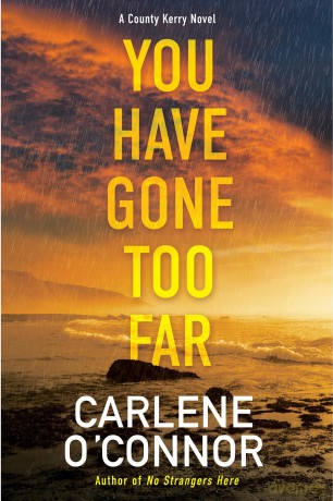 You Have Gone Too Far - Carlene O'Connor [KSIĄŻKA]