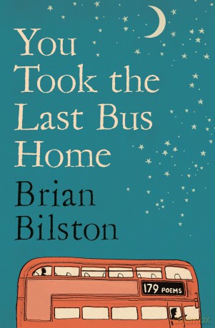 You Took the Last Bus Home: The brilliantly funny first collection from Brian Bilston - Brian Bilston [KSIĄŻKA]
