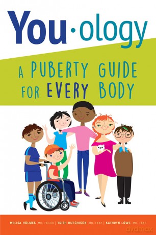 You-ology: A Puberty Guide for EVERY Body - MD, FAAP Trish Hutchison [KSIĄŻKA]