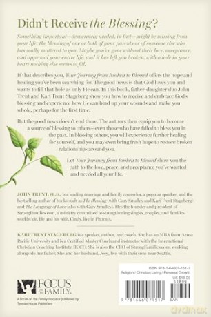 Your Journey from Broken to Blessed: Finding the Love You Didn't Receive - John Trent [KSIĄŻKA]