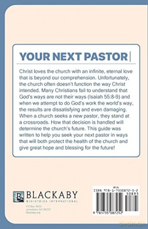 Your Next Pastor: A God-Centered Guide for Pastor Search Committees - Richard Blackaby [KSIĄŻKA]