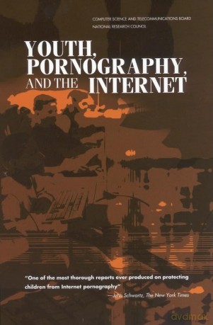 Youth, Pornography, and the Internet - National Research Council [KSIĄŻKA]