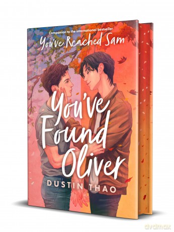 You've Found Oliver: A Heartbreaking YA Romance with a Touch of Magic - Dustin Thao [KSIĄŻKA]