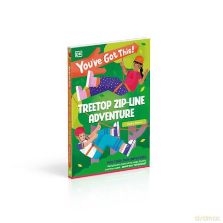 You've Got This! Treetop Zip-Line Adventure: Pick Your Own Adventure - DK [KSIĄŻKA]
