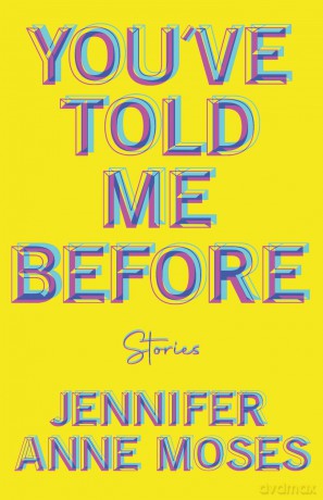 You've Told Me Before - Jennifer Moses [KSIĄŻKA]