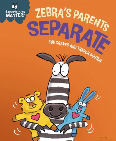 Zebra's Parents Separate - Sue Graves [KSIĄŻKA]