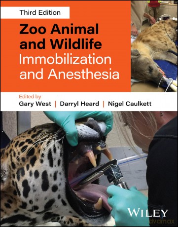 Zoo Animal and Wildlife Immobilization and Anesthesia - Gary West [KSIĄŻKA]