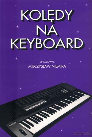 Kolędy na keyboard [KSIĄŻKA]